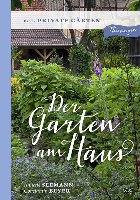 Cover: 9783897398337 | Der Garten am Haus - Band 2: Private Gärten | Annette Seemann | Buch