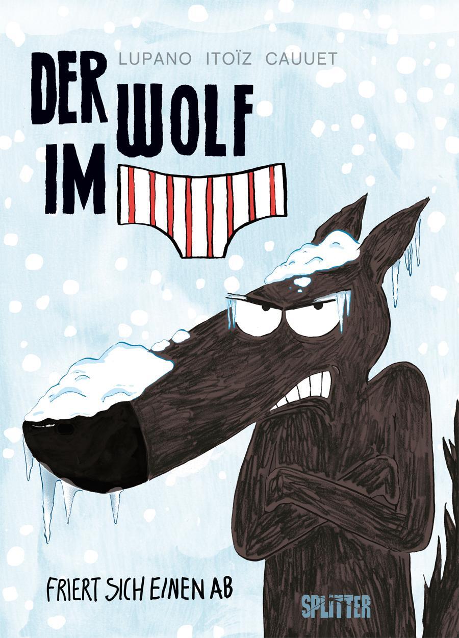 Cover: 9783962190125 | Der Wolf im Slip 2. Der Wolf im Slip friert sich einen ab | Buch