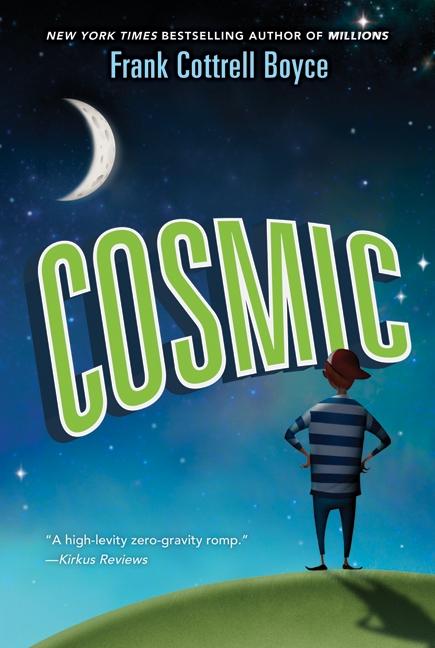 Cover: 9780061836886 | Cosmic | Frank Cottrell Boyce | Taschenbuch | Kartoniert / Broschiert