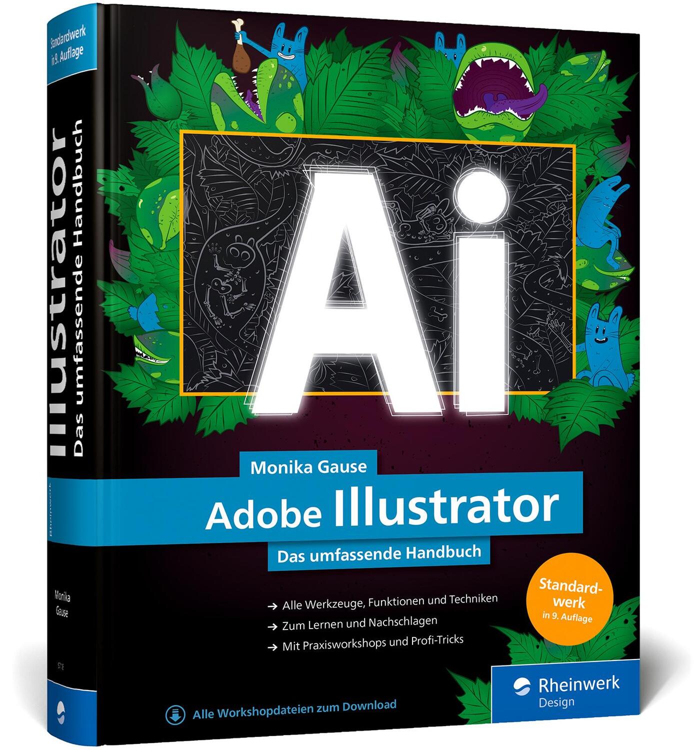 Cover: 9783836297189 | Adobe Illustrator | Monika Gause | Buch | Rheinwerk Design | 832 S.