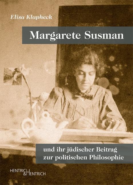 Cover: 9783955650360 | Margarete Susman und ihr jüdischer Beitrag zur politischen Philosophie