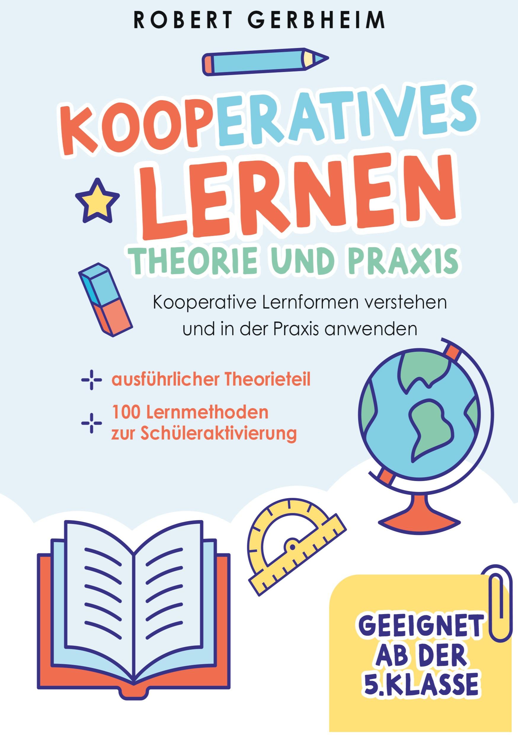 Cover: 9783989355255 | Kooperatives Lernen - Theorie und Praxis | Robert Gerbheim | Buch