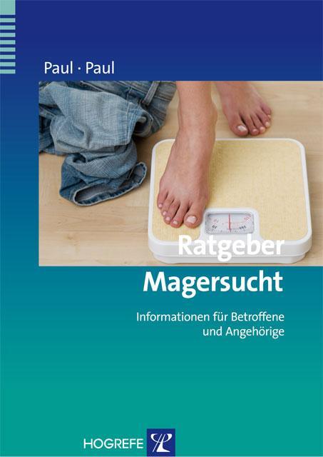 Cover: 9783801721954 | Ratgeber Magersucht | Informationen für Betroffene und Angehörige