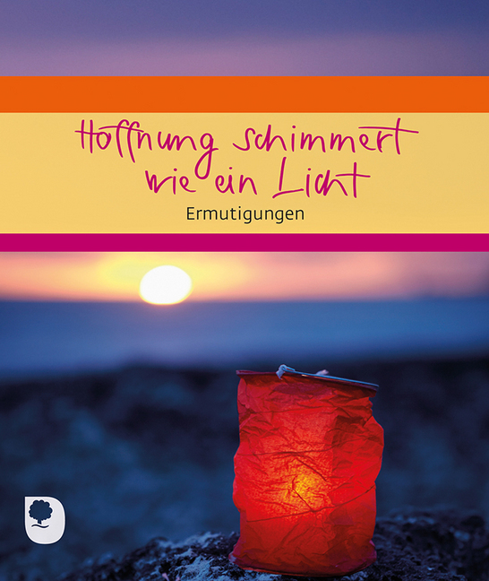 Cover: 9783869176550 | Hoffnung schimmert wie ein Licht | Ermutigungen | Claudia Peters