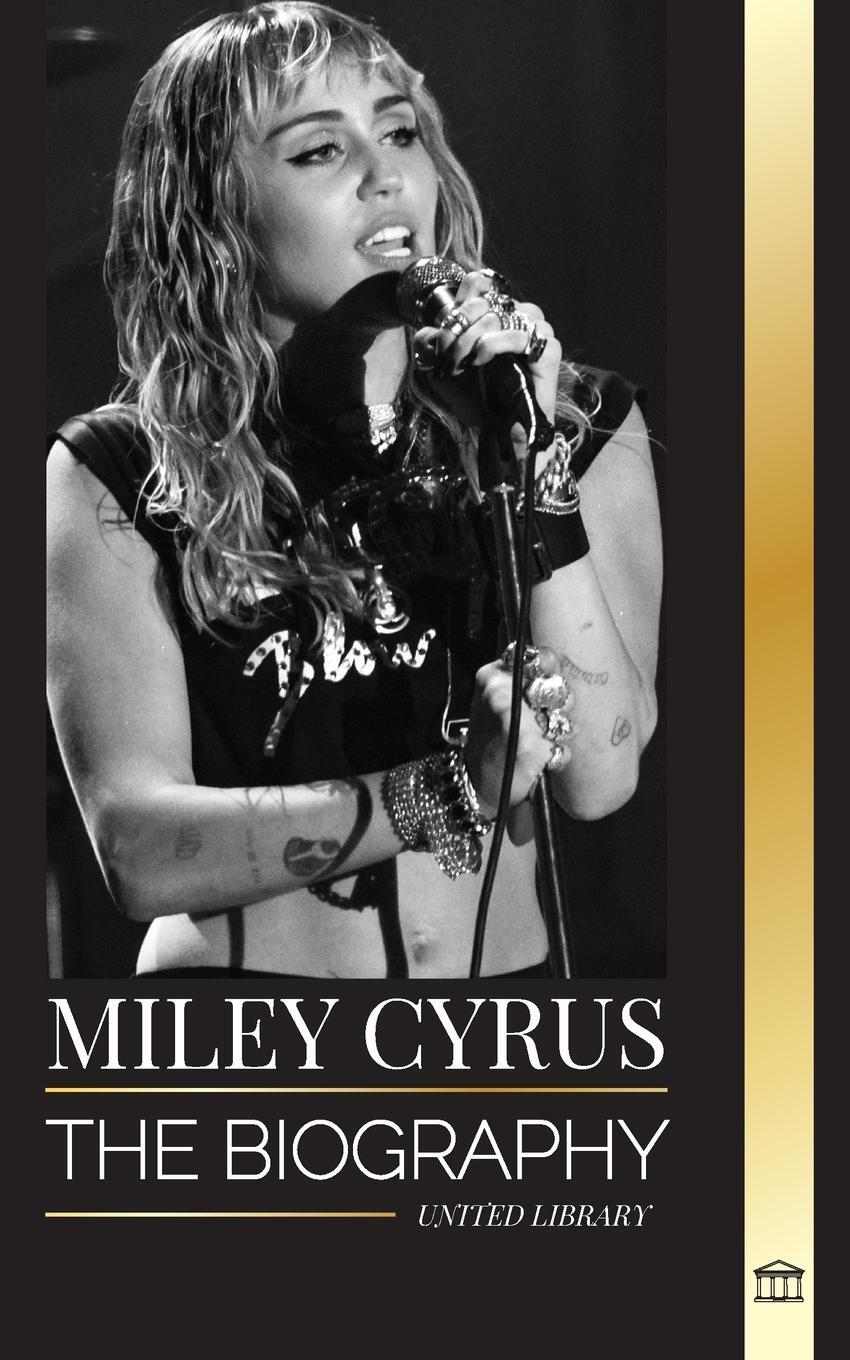 Cover: 9789464902297 | Miley Cyrus | United Library | Taschenbuch | Artists | Paperback