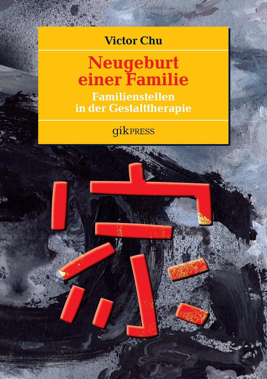 Cover: 9783744836920 | Neugeburt einer Familie | Familienstellen in der Gestalttherapie | Chu