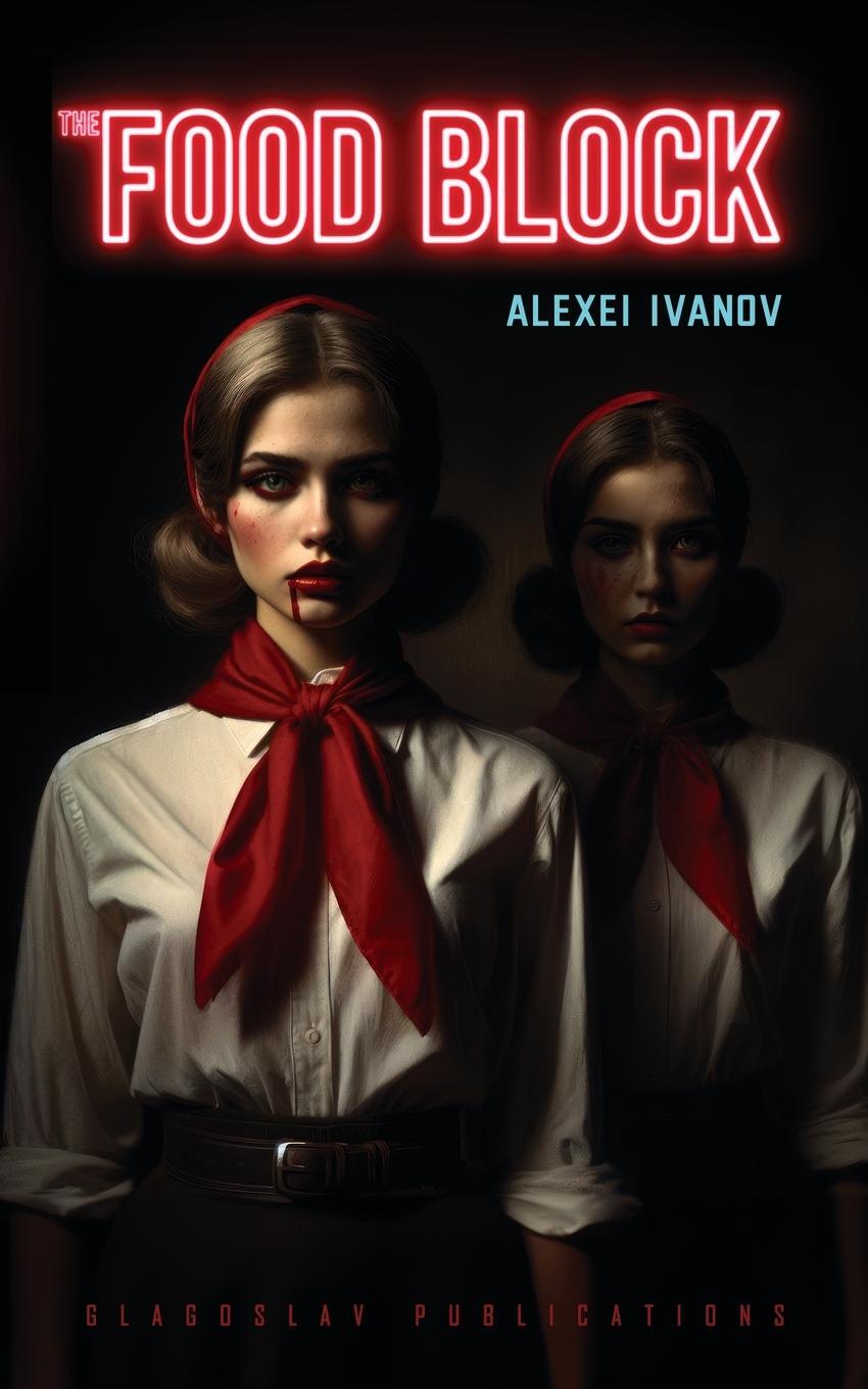 Cover: 9781804841280 | The Food Block | Alexei Ivanov | Taschenbuch | Paperback | Englisch