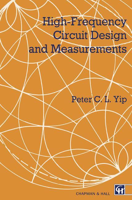 Cover: 9780412341601 | High-Frequency Circuit Design and Measurements | P. Yip | Taschenbuch