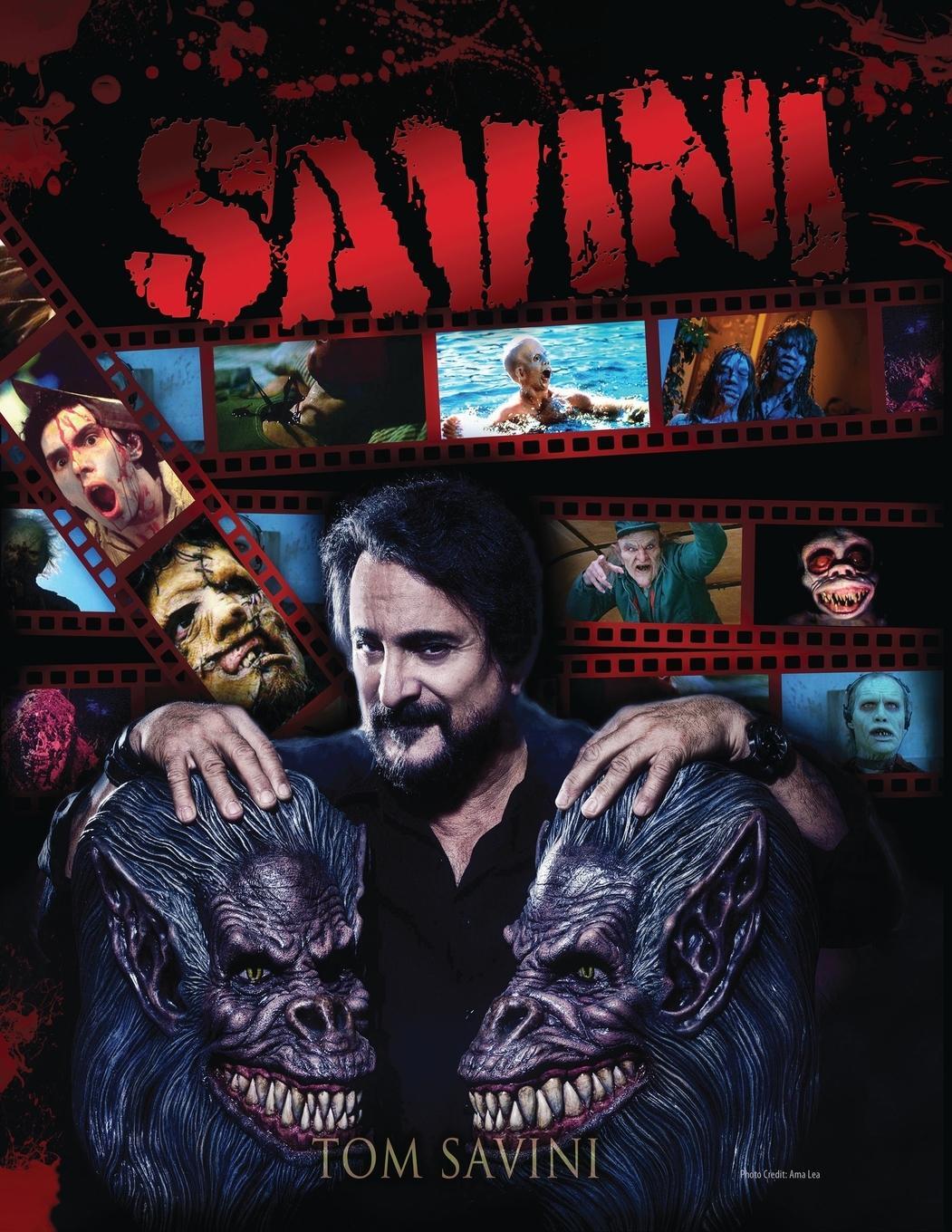 Cover: 9781943201396 | Savini | The Biography | Tom Savini | Taschenbuch | Paperback | 2020