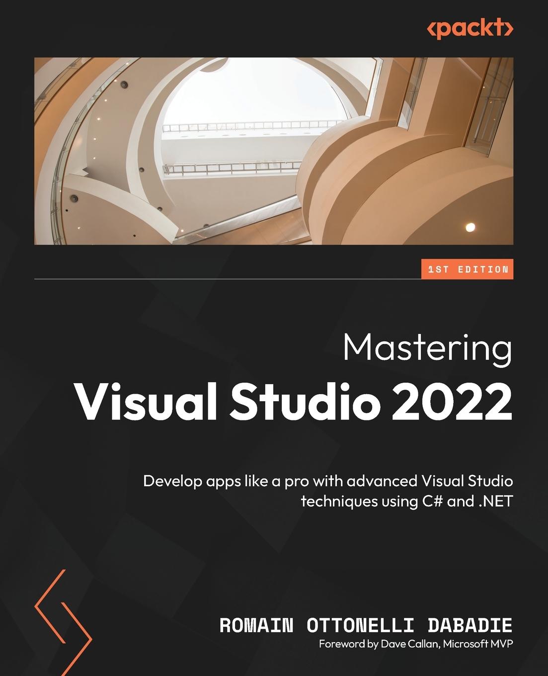 Cover: 9781835884683 | Mastering Visual Studio 2022 | Romain Ottonelli Dabadie | Taschenbuch