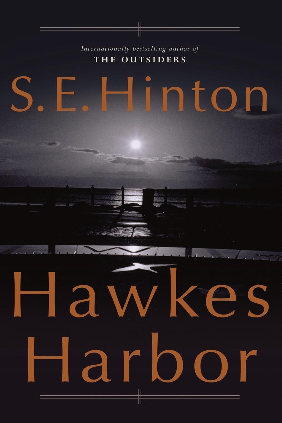 Cover: 9781447256052 | Hawkes Harbor | S. E. Hinton | Taschenbuch | Englisch | 2013 | Tor