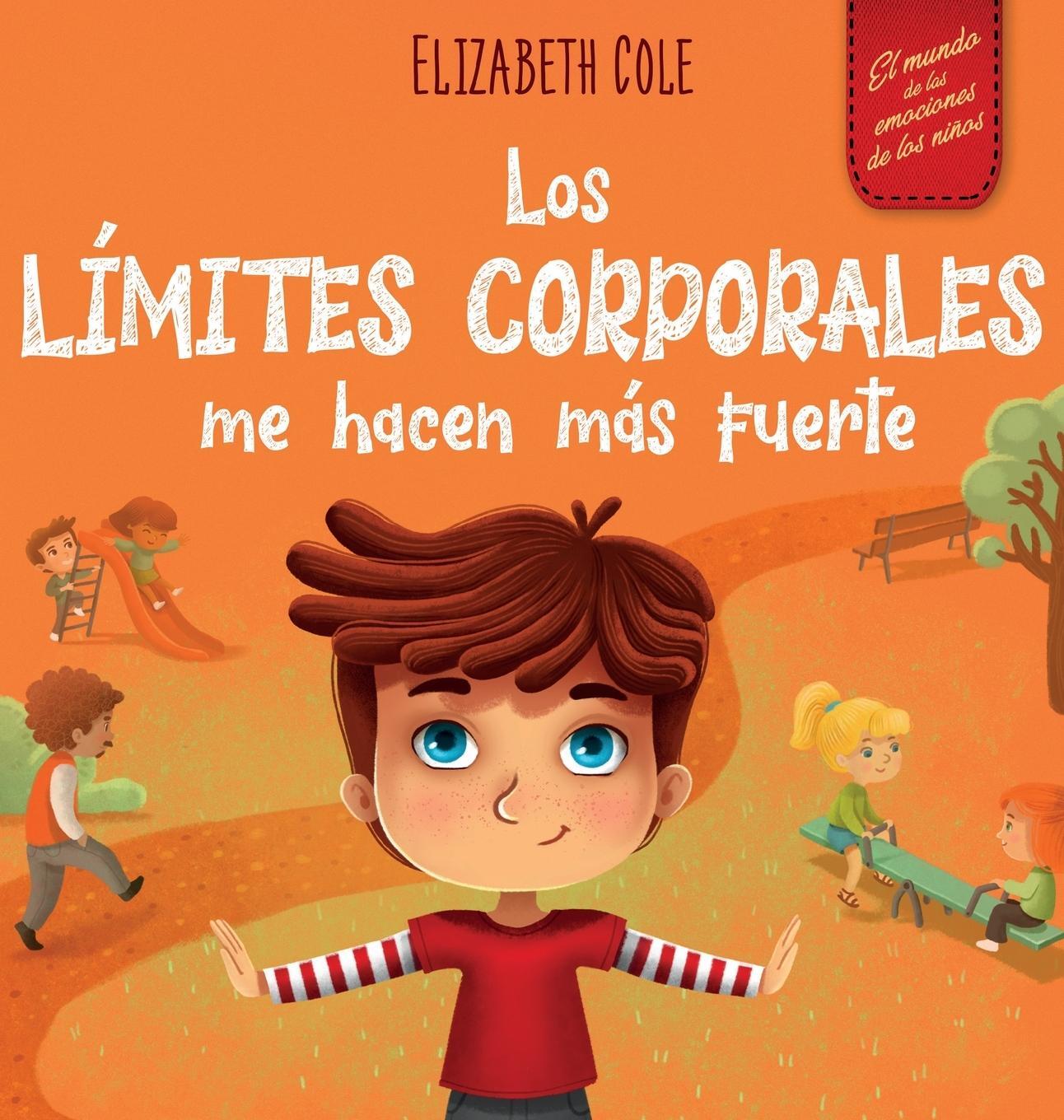 Cover: 9781957457437 | Los límites corporales me hacen más fuerte | Elizabeth Cole | Buch