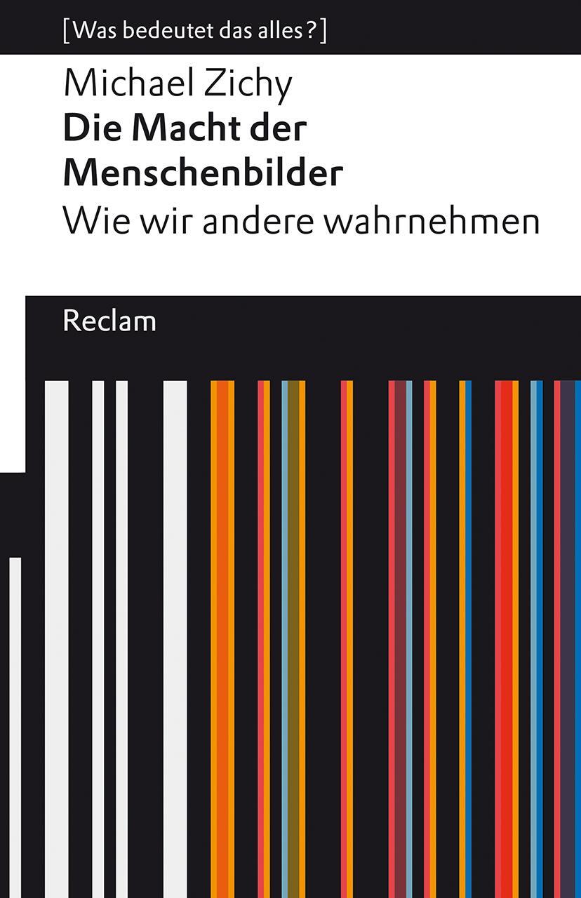 Cover: 9783150141502 | Die Macht der Menschenbilder. Wie wir andere wahrnehmen | Zichy | Buch