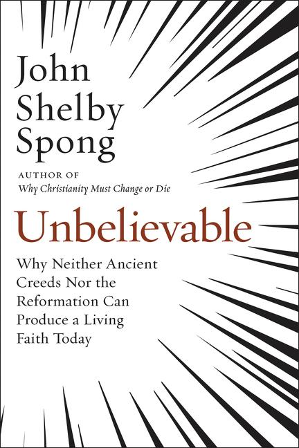 Cover: 9780062641304 | Unbelievable | John Shelby Spong | Taschenbuch | Englisch | 2019