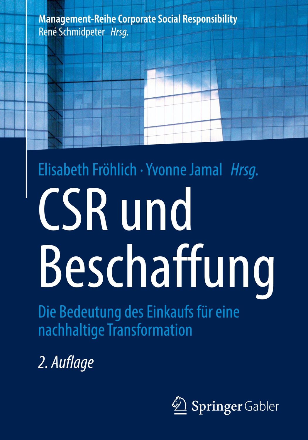 Cover: 9783662678572 | CSR und Beschaffung | Elisabeth Fröhlich (u. a.) | Taschenbuch | xv