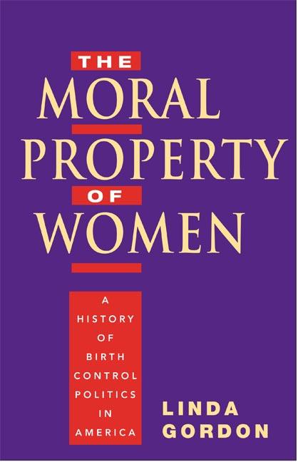 Cover: 9780252074592 | The Moral Property of Women | Linda Gordon | Taschenbuch | Englisch