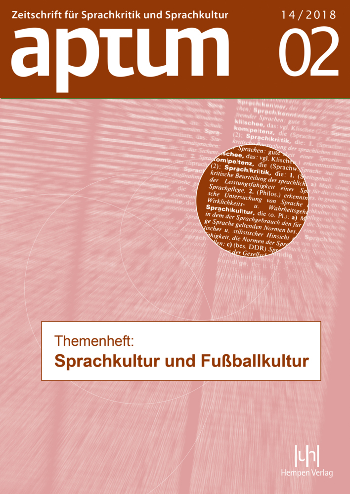 Cover: 9783944312583 | Aptum, Zeitschrift für Sprachkritik und Sprachkultur 14. Jahrgang,...