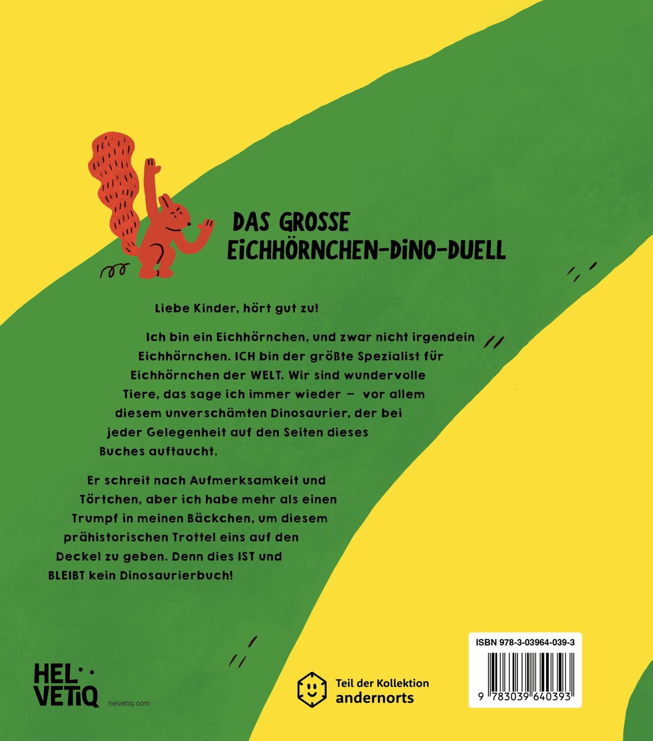 Rückseite: 9783039640393 | Das ist kein Dinosaurierbuch! | Das grosse Eichhörnchen-Dino-Duell