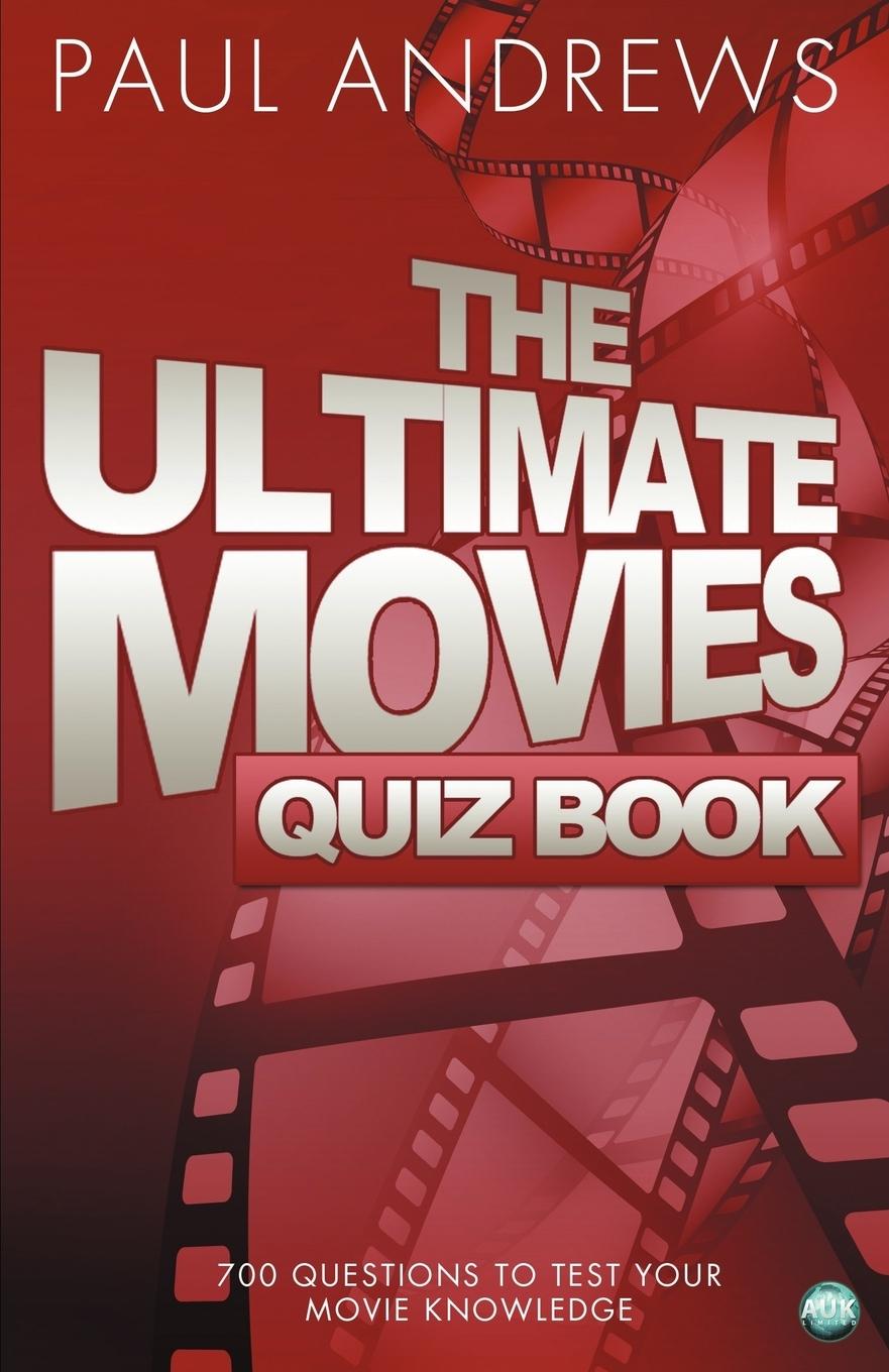 Cover: 9781782344681 | The Ultimate Movies Quiz Book | Paul Andrews | Taschenbuch | Englisch