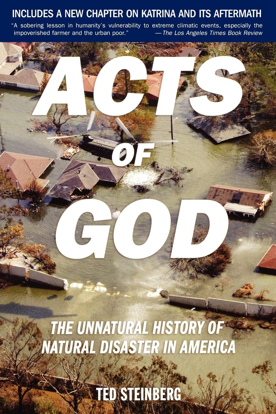 Cover: 9780195309683 | Acts of God | The Unnatural History of Natural Disaster in America