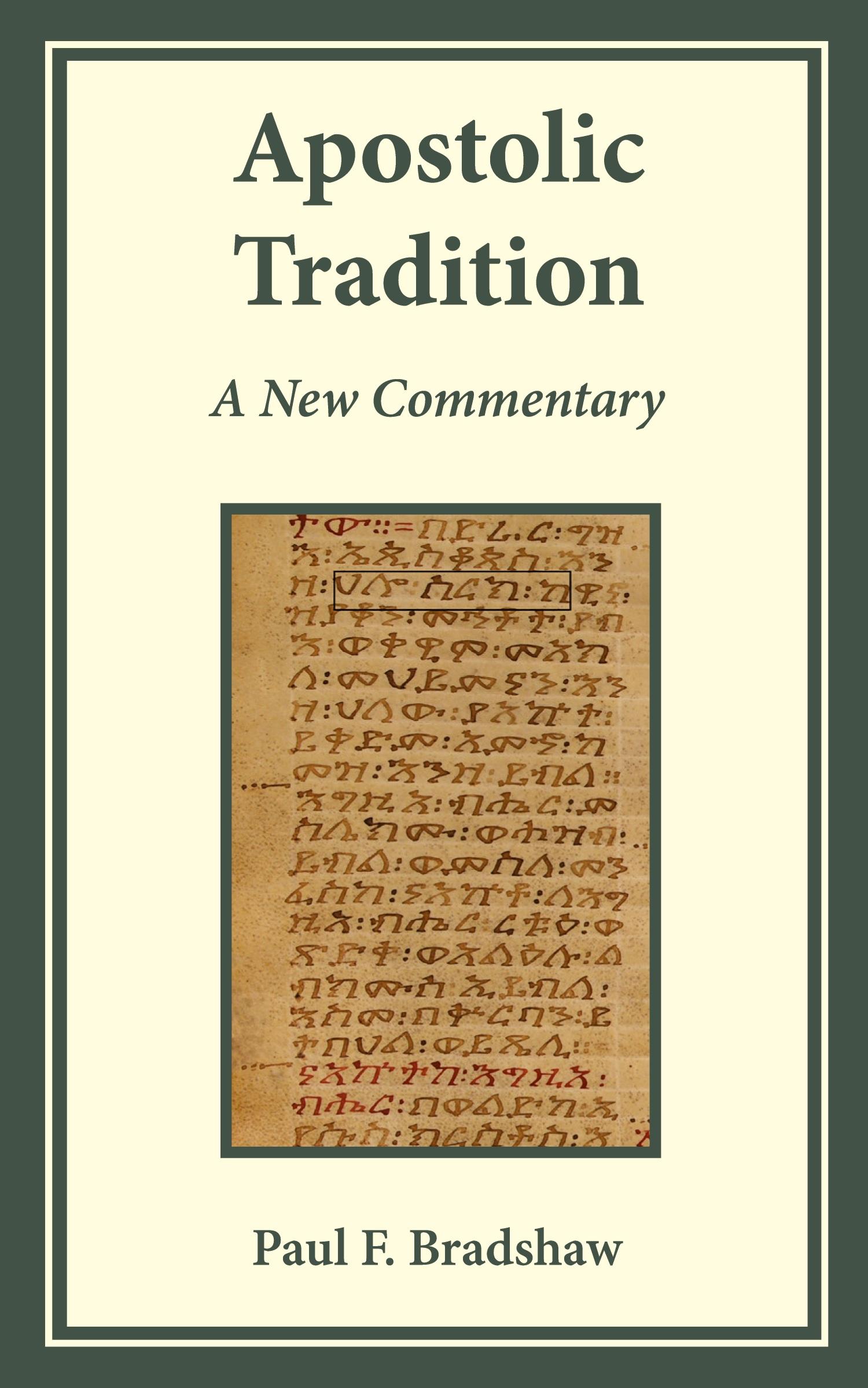 Cover: 9780814668467 | Apostolic Tradition | A New Commentary | Paul F Bradshaw | Taschenbuch