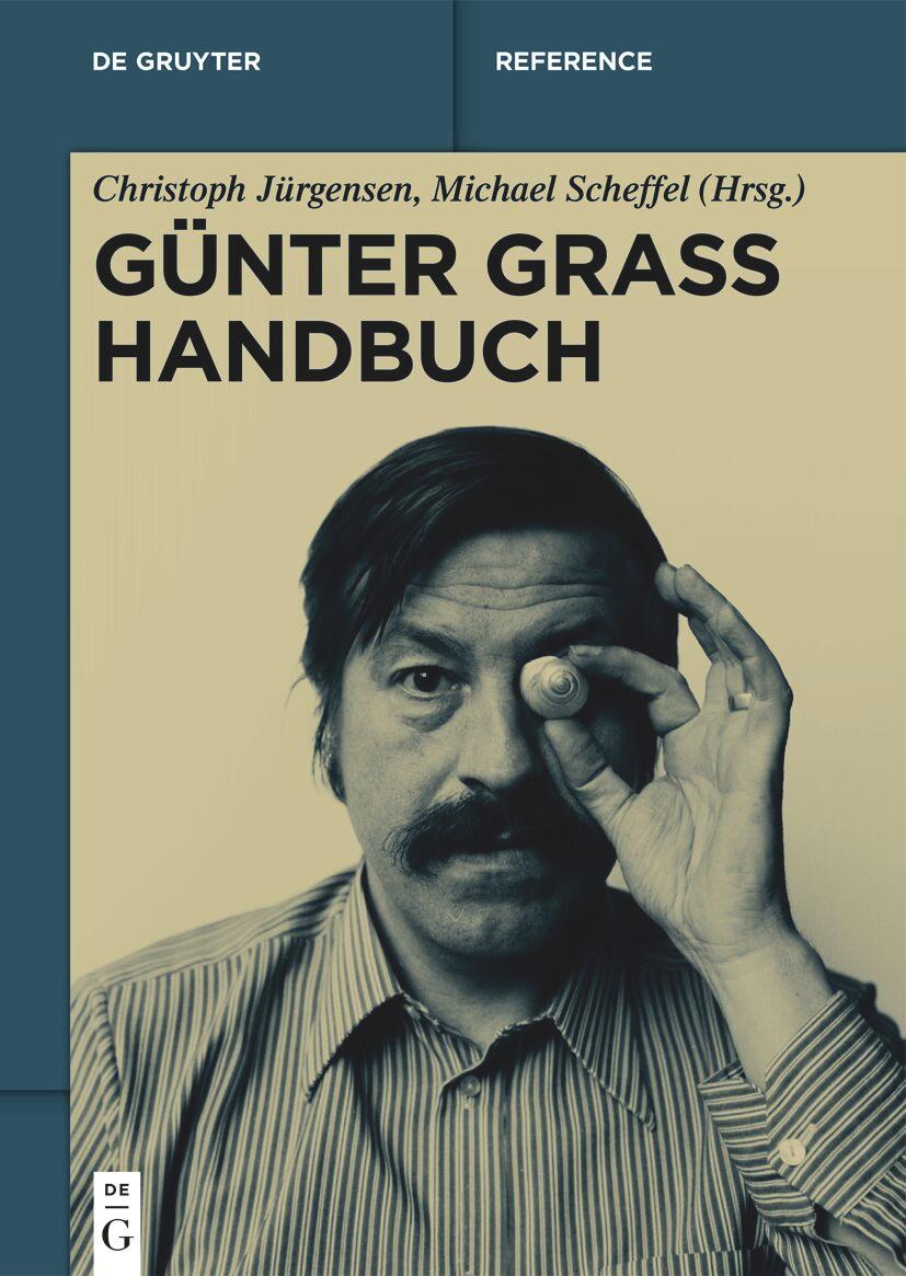 Cover: 9783110755299 | Günter Grass Handbuch | Christoph Jürgensen (u. a.) | Buch | XVII