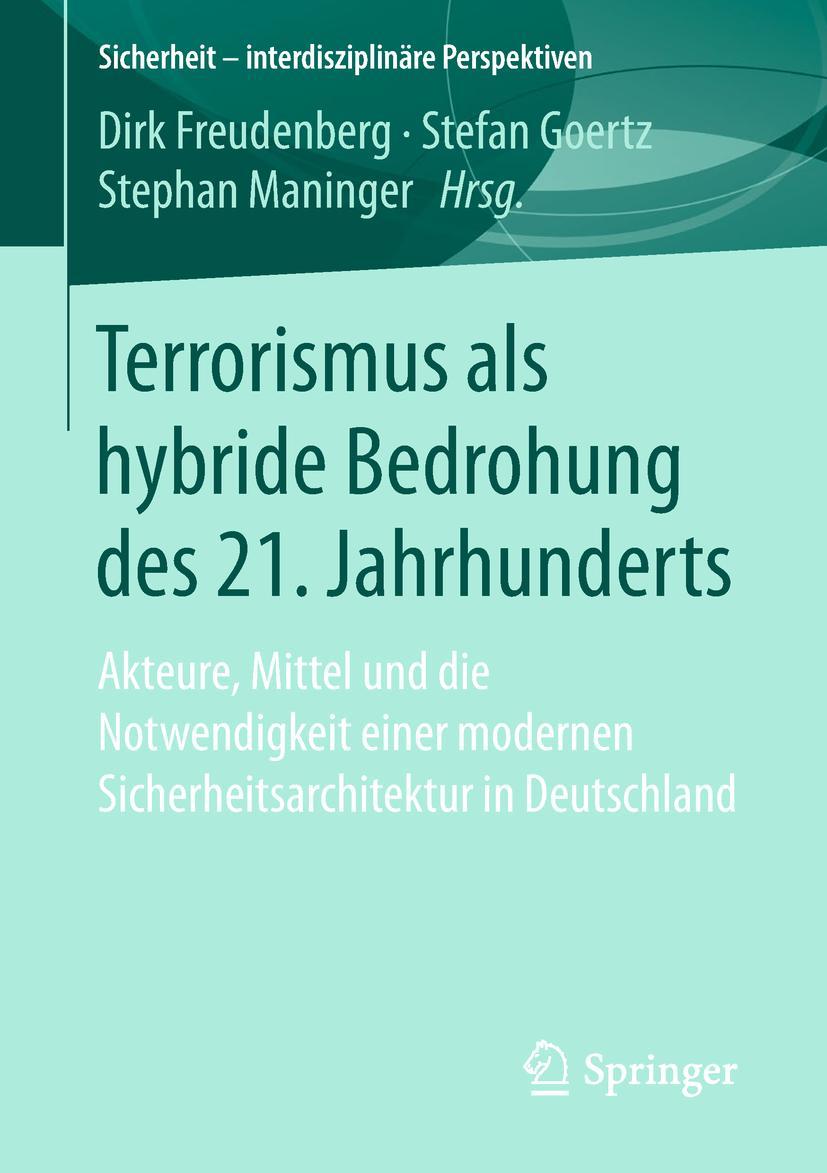 Cover: 9783658209186 | Terrorismus als hybride Bedrohung des 21. Jahrhunderts | Taschenbuch