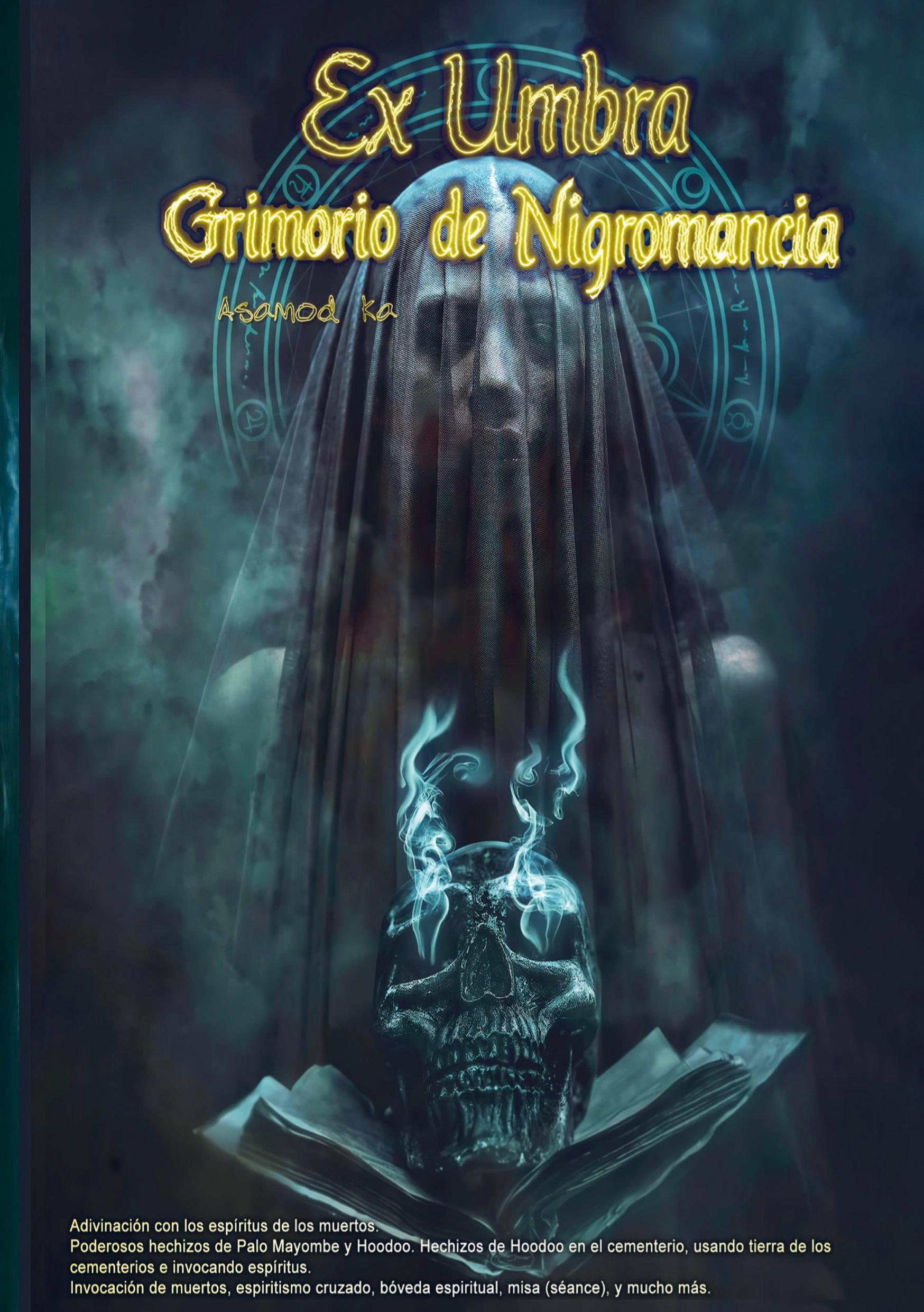 Cover: 9789403703350 | Ex Umbra- Grimorio de Nigromancia | Asamod Ka | Taschenbuch | Spanisch