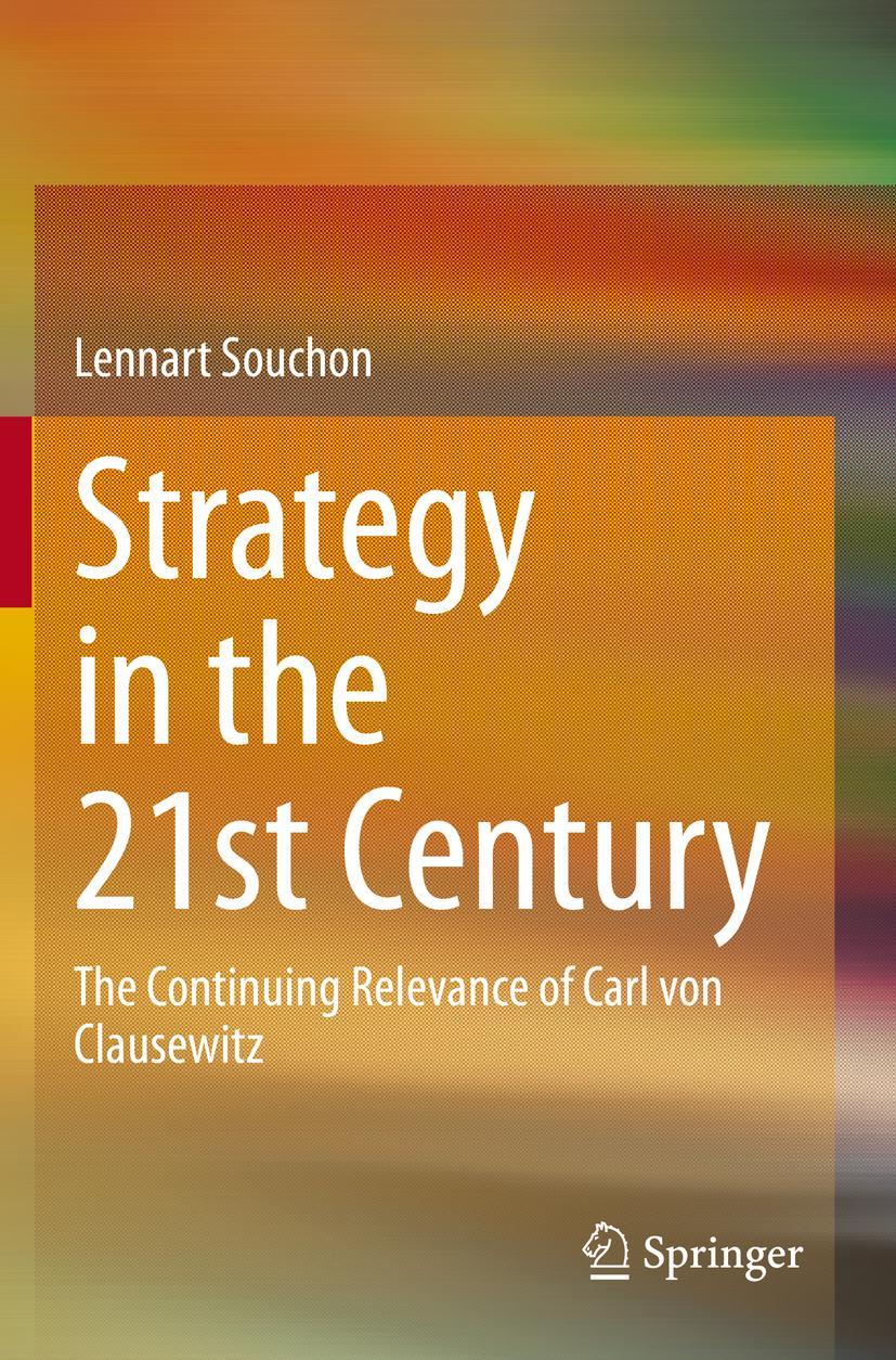 Cover: 9783030460273 | Strategy in the 21st Century | Lennart Souchon | Buch | xix | Englisch