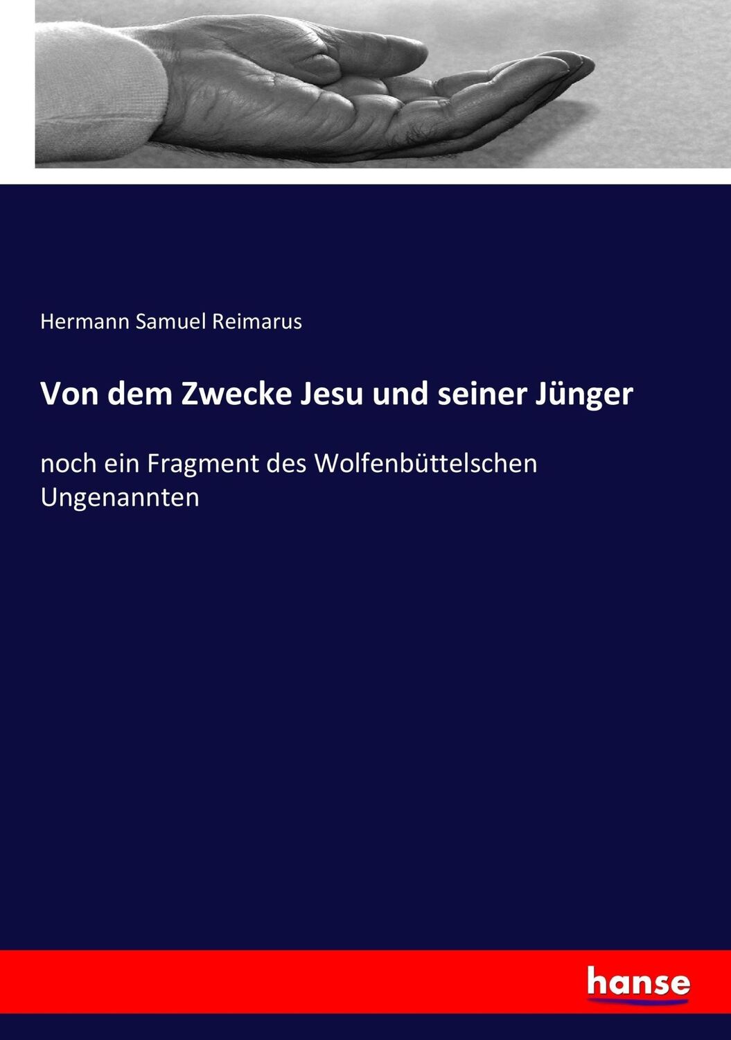 Cover: 9783744672771 | Von dem Zwecke Jesu und seiner Jünger | Hermann Samuel Reimarus | Buch