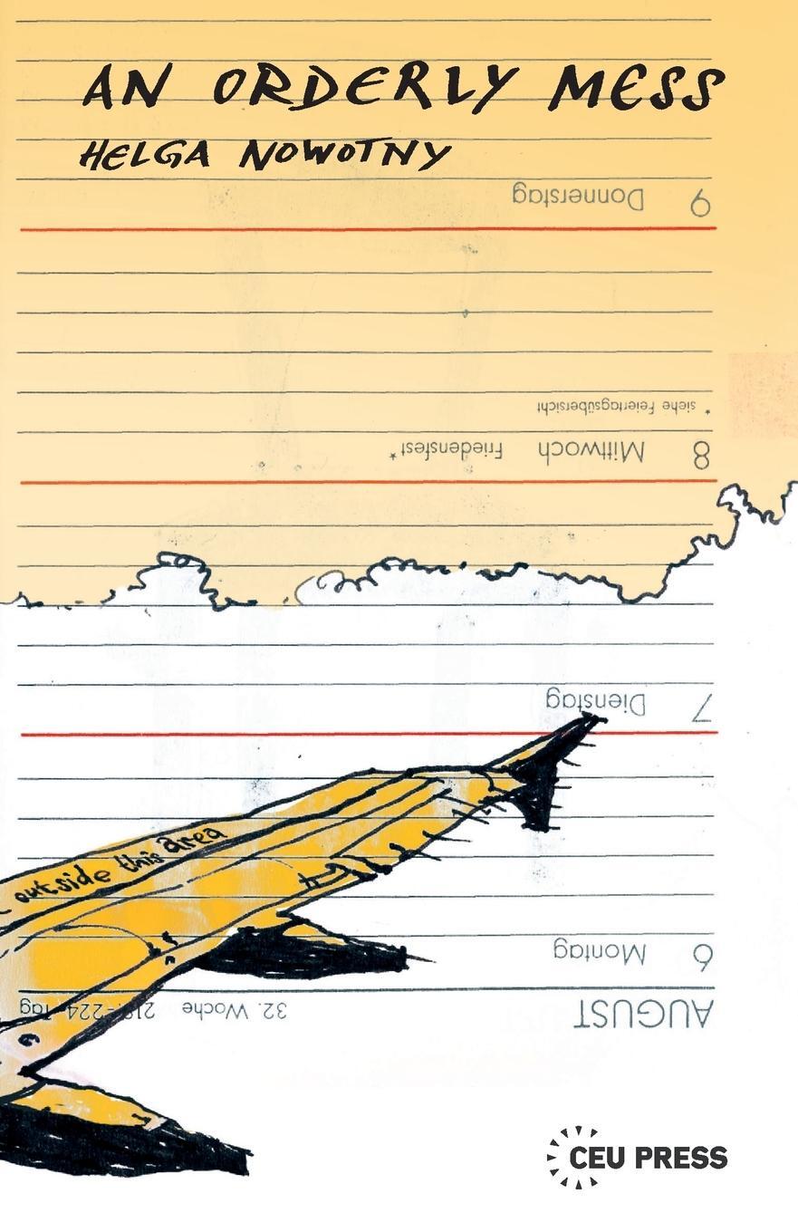 Cover: 9789633862315 | An Orderly Mess | Helga Nowotny | Taschenbuch | Paperback | Englisch