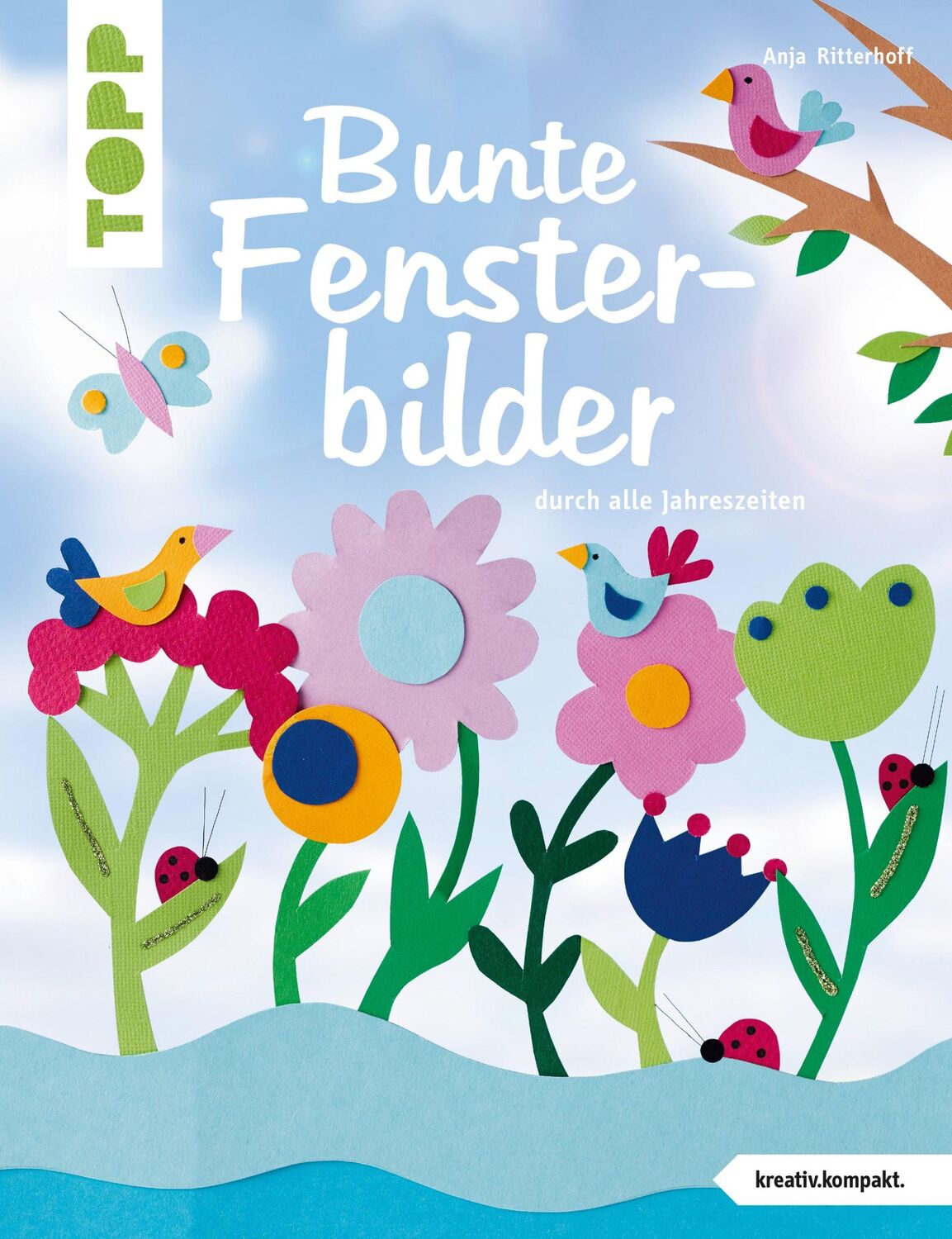 Cover: 9783772442650 | Bunte Fensterbilder durch alle Jahreszeiten (kreativ.kompakt) | 32 S.