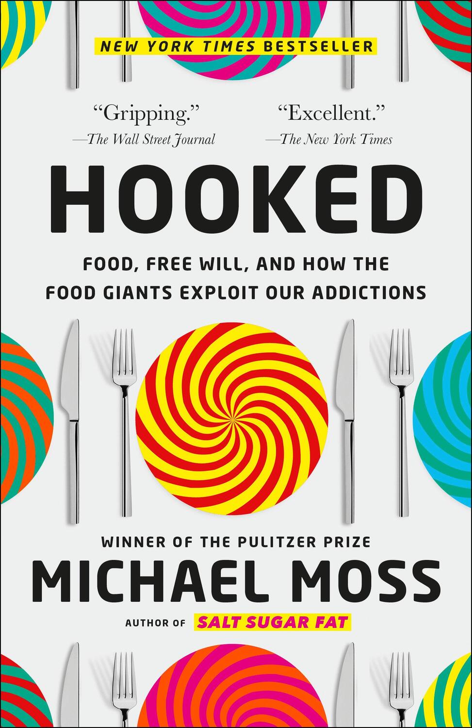 Cover: 9780812987133 | Hooked | Michael Moss | Taschenbuch | Einband - flex.(Paperback)