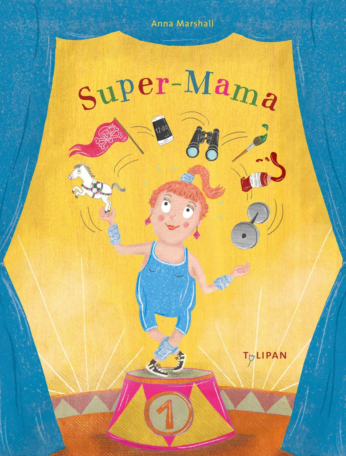 Cover: 9783864295935 | Super-Mama | Anna Marshall | Buch | 32 S. | Deutsch | 2023 | TULIPAN