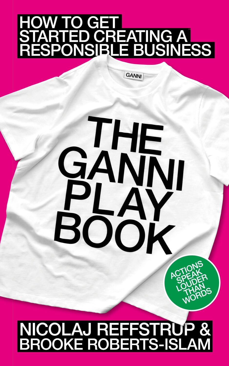 Cover: 9780241656556 | The GANNI Playbook | Nicolaj Reffstrup (u. a.) | Buch | 224 S. | 2024