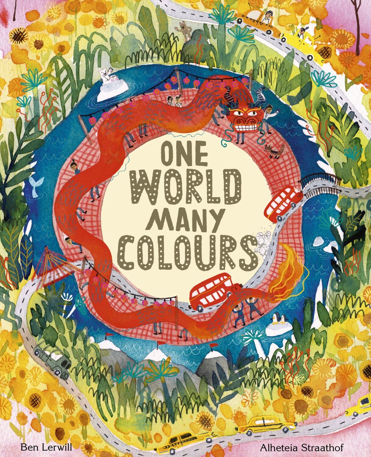 Cover: 9780711249820 | One World, Many Colours | Ben Lerwill | Buch | Englisch | 2020