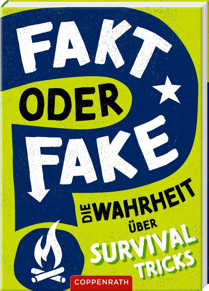 Cover: 9783649645153 | Fakt oder Fake? | Die Wahrheit über Survival Tricks | Annabel Savery