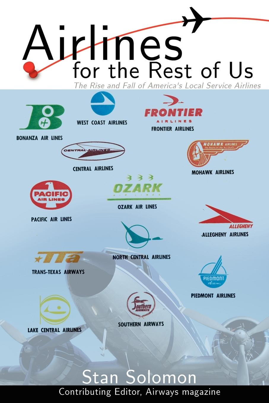 Cover: 9780595484430 | Airlines For the Rest Of Us | Stan Solomon | Taschenbuch | Paperback