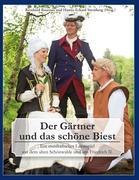 Cover: 9783848251926 | Der Gärtner und das schöne Biest | Reinhard Rosenau | Taschenbuch