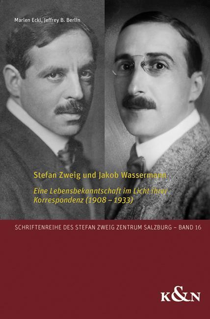 Cover: 9783826078859 | Stefan Zweig und Jakob Wassermann | Marlen Eckl (u. a.) | Taschenbuch