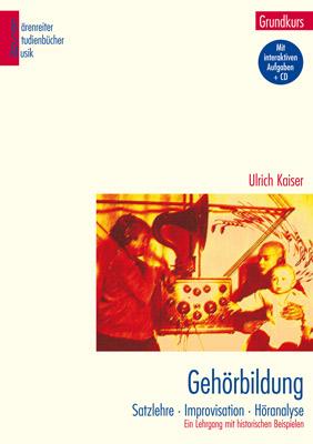 Cover: 9783761811597 | Gehörbildung. Grundkurs | Ulrich Kaiser | Taschenbuch | XVIII | 1999