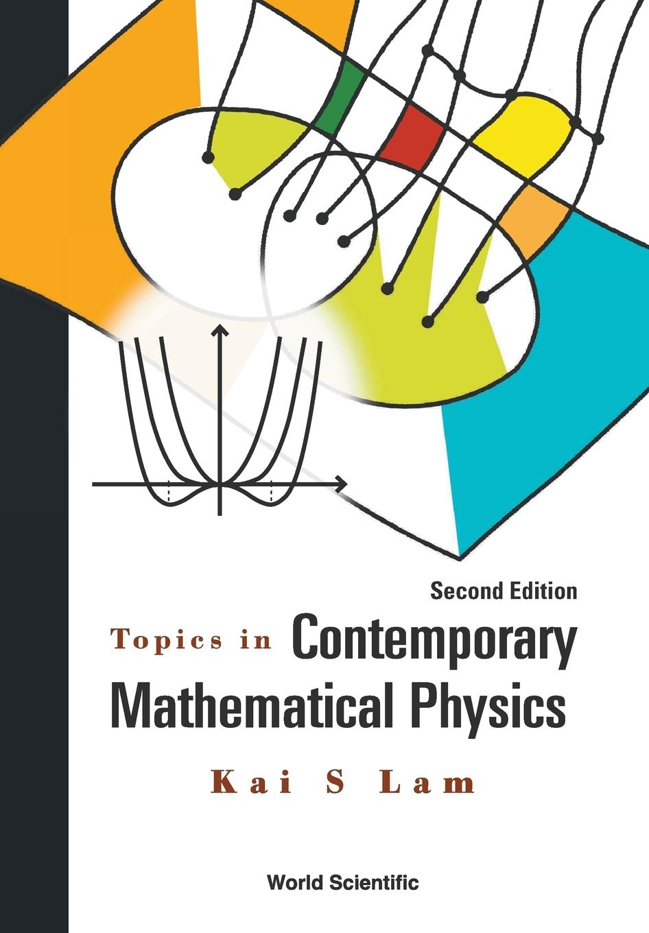 Cover: 9789814667807 | TOPIC CONTEMP MATH PHY (2ND ED) | Kai S Lam | Taschenbuch | Paperback