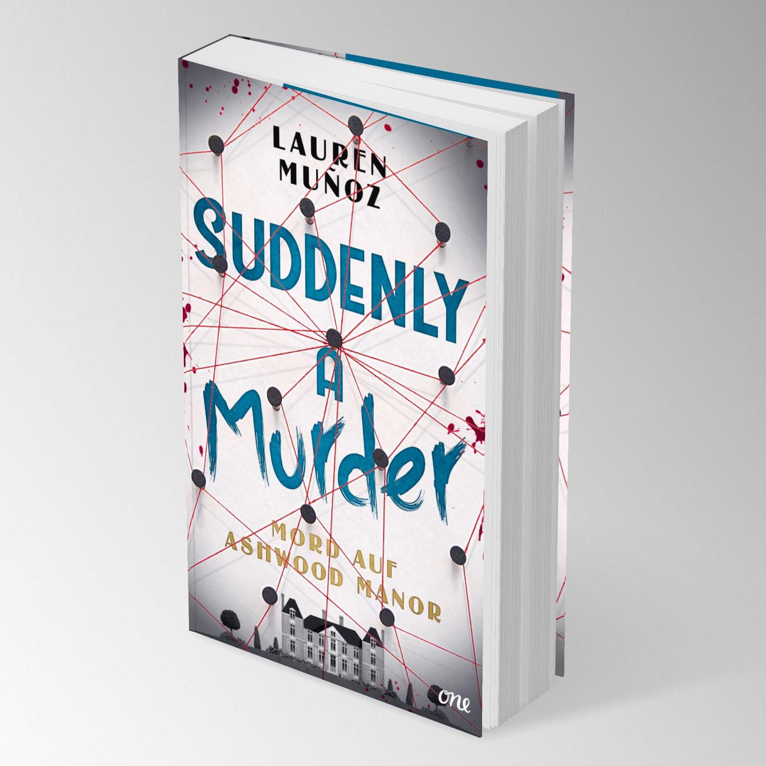 Bild: 9783846602188 | Suddenly a Murder - Mord auf Ashwood Manor | Lauren Muñoz | Buch | ONE