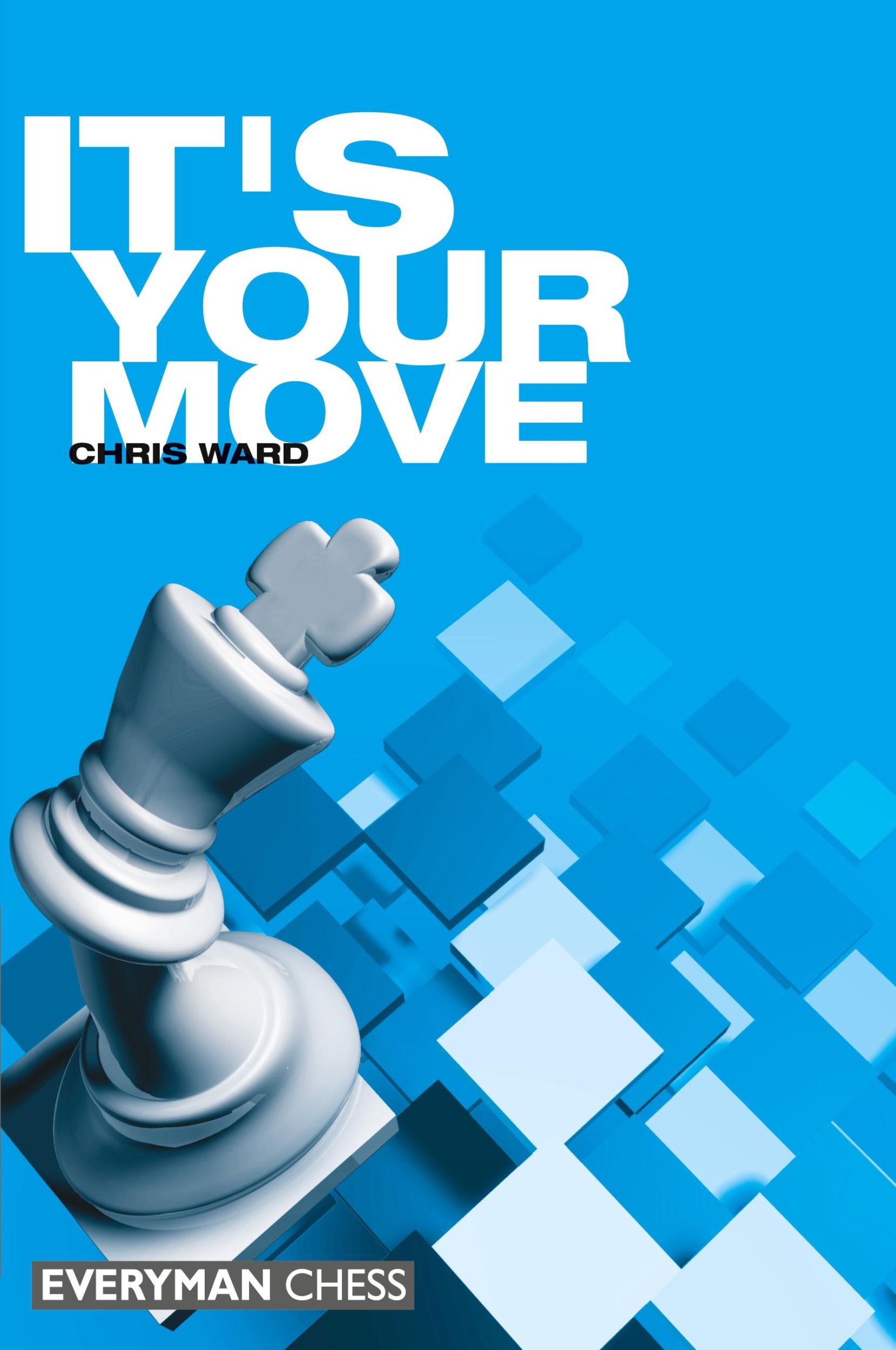 Cover: 9781857442960 | It's Your Move | Chris Ward | Taschenbuch | Kartoniert / Broschiert