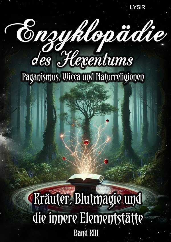 Cover: 9783759849489 | Enzyklopädie des Hexentums - Kräuter, Blutmagie und die innere...