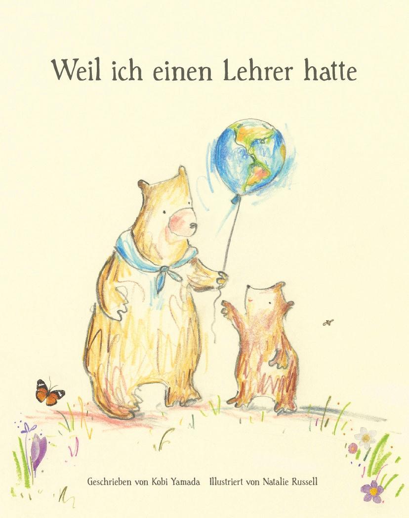 Cover: 9783947188864 | Weil ich einen Lehrer hatte | Geschenkbuch Lehrer | Kobi Yamada | Buch