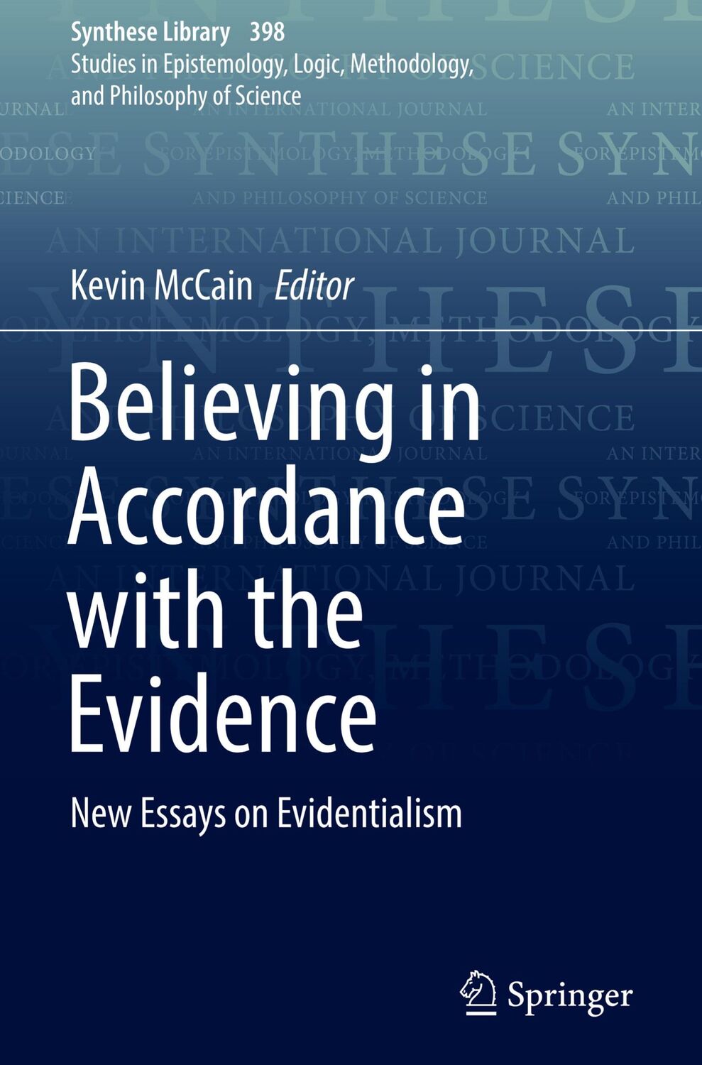 Cover: 9783319959924 | Believing in Accordance with the Evidence | Kevin McCain | Buch | x