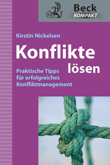 Cover: 9783406640803 | Konflikte lösen | Kirstin Nickelsen | Taschenbuch | 128 S. | Deutsch