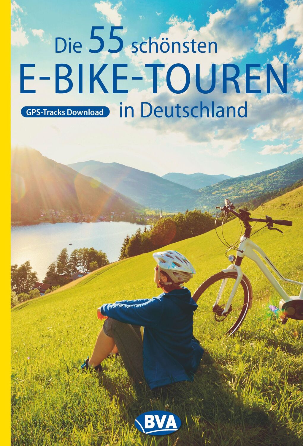 Cover: 9783870739621 | Die 55 schönsten E-Bike Touren in Deutschland | Oliver Kockskämper