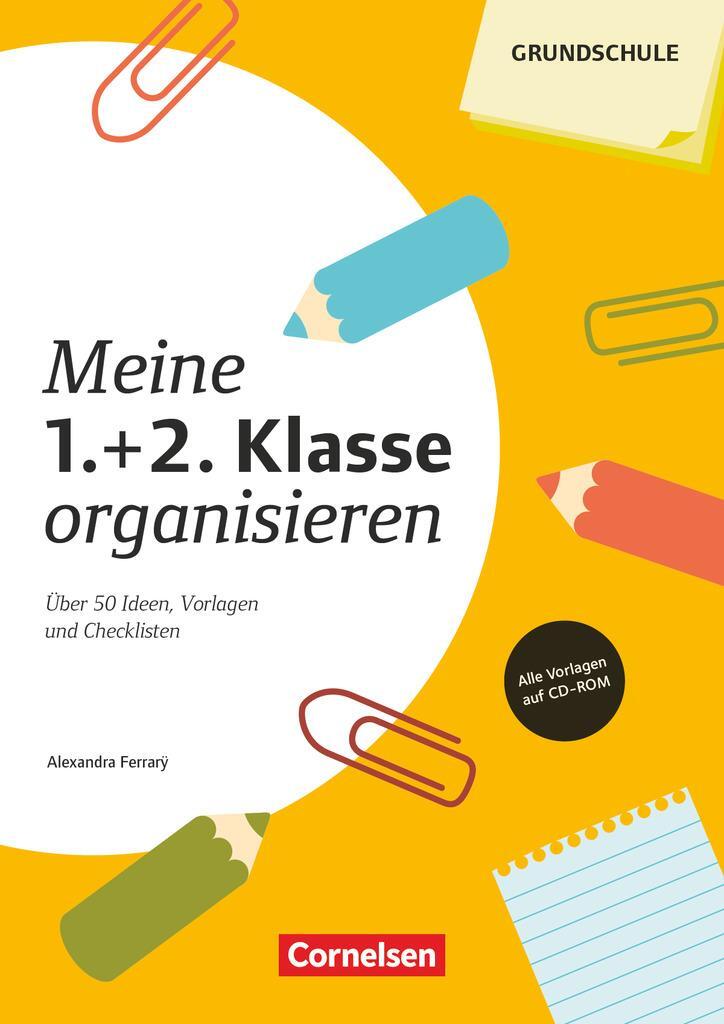 Cover: 9783589164202 | Meine 1./2. Klasse organisieren (4., überarbeitete Auflage) | Ferrary